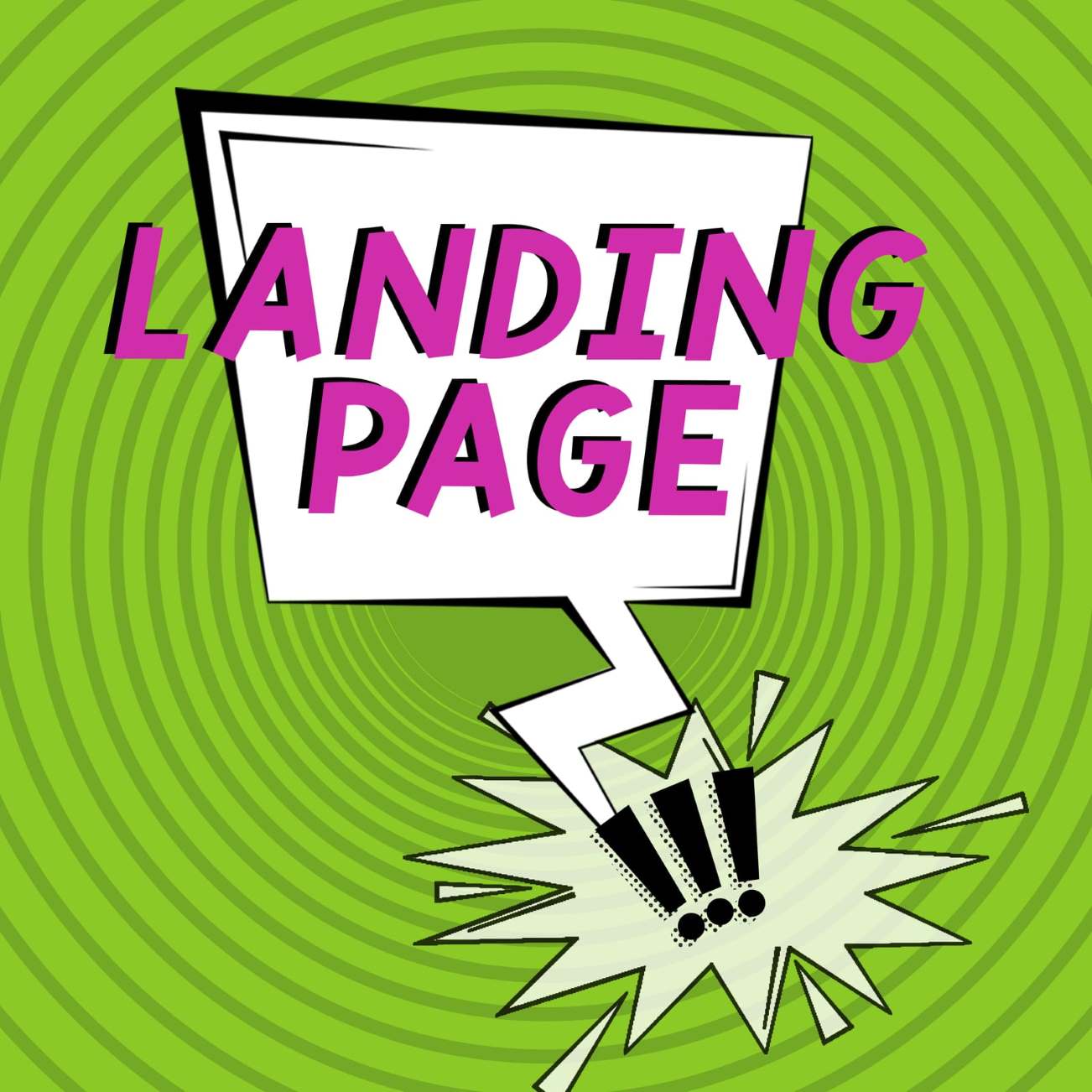 Comic-style speech bubble with 'Landing Page' text on a vibrant green background with radial patterns.